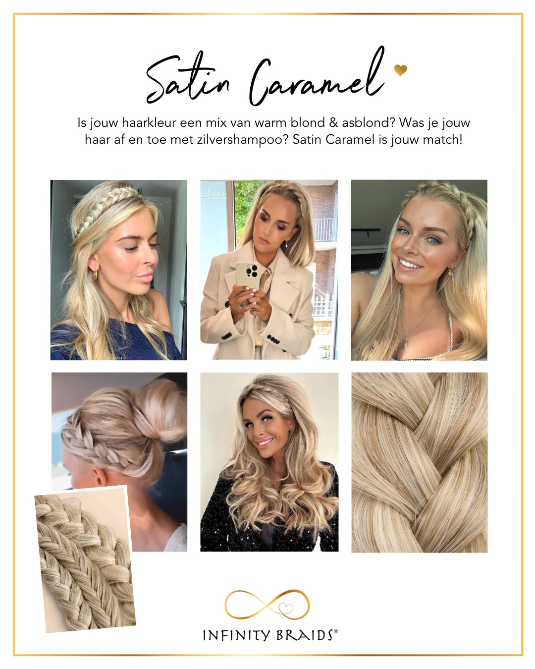 Infinity Braids Lizzy Satin Caramel